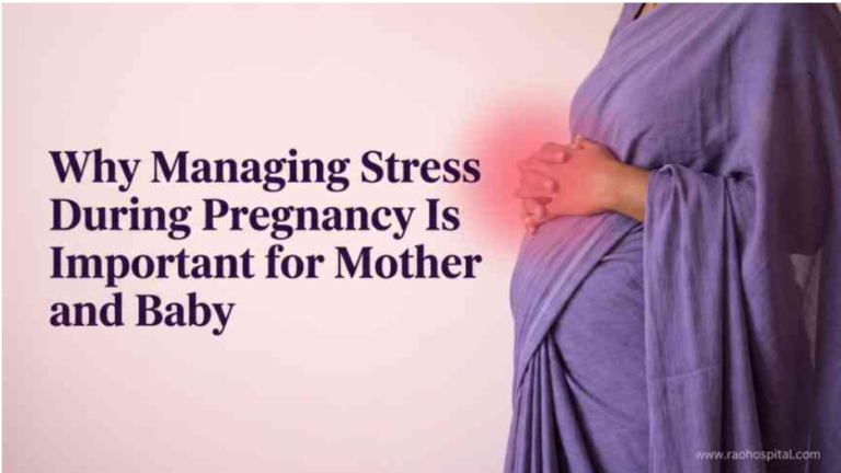 Why Managing Stress During Pregnancy Is Important for Mother and Baby